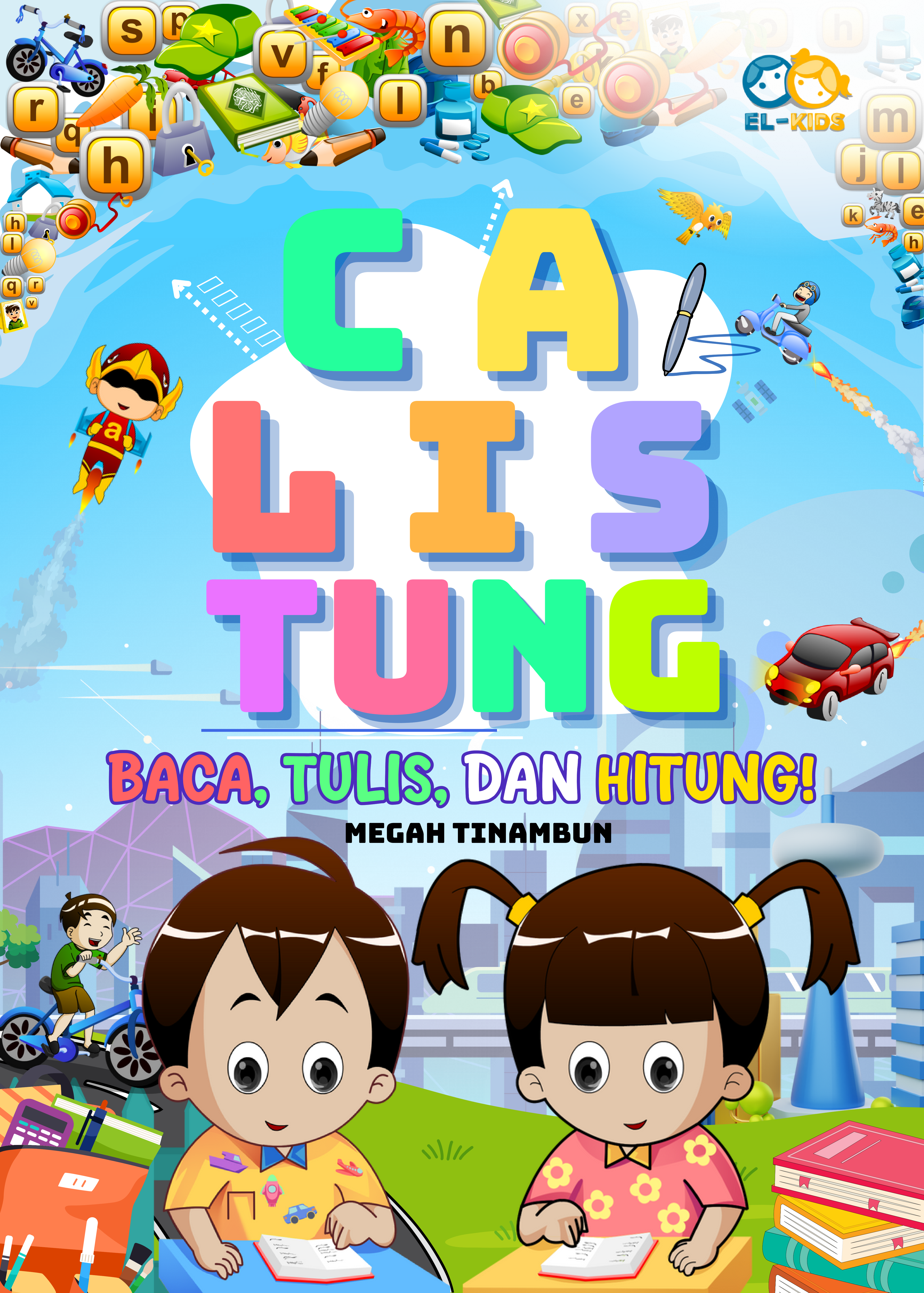 Calistung: Baca, tulis, dan hitung
